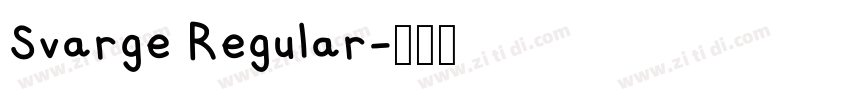 Svarge Regular字体转换
